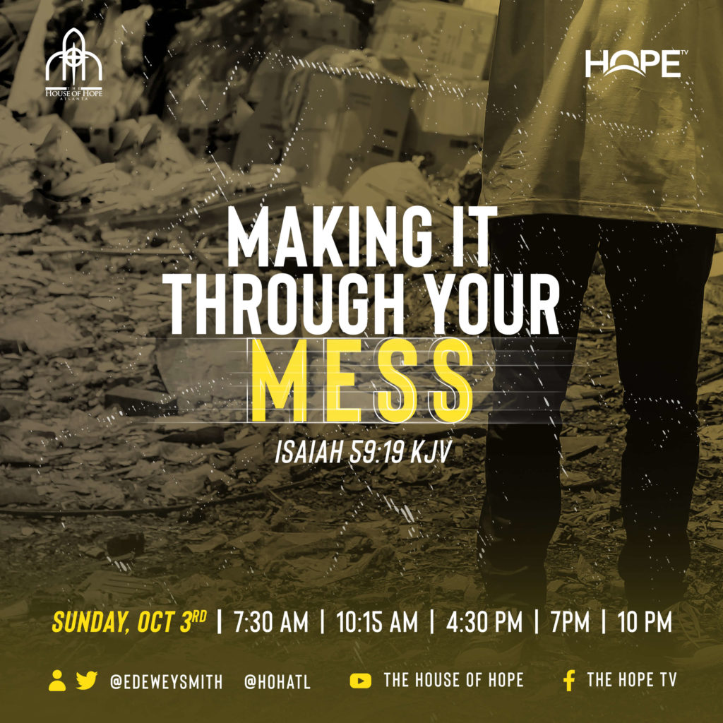 Make_It_Through_Your_Mess copy