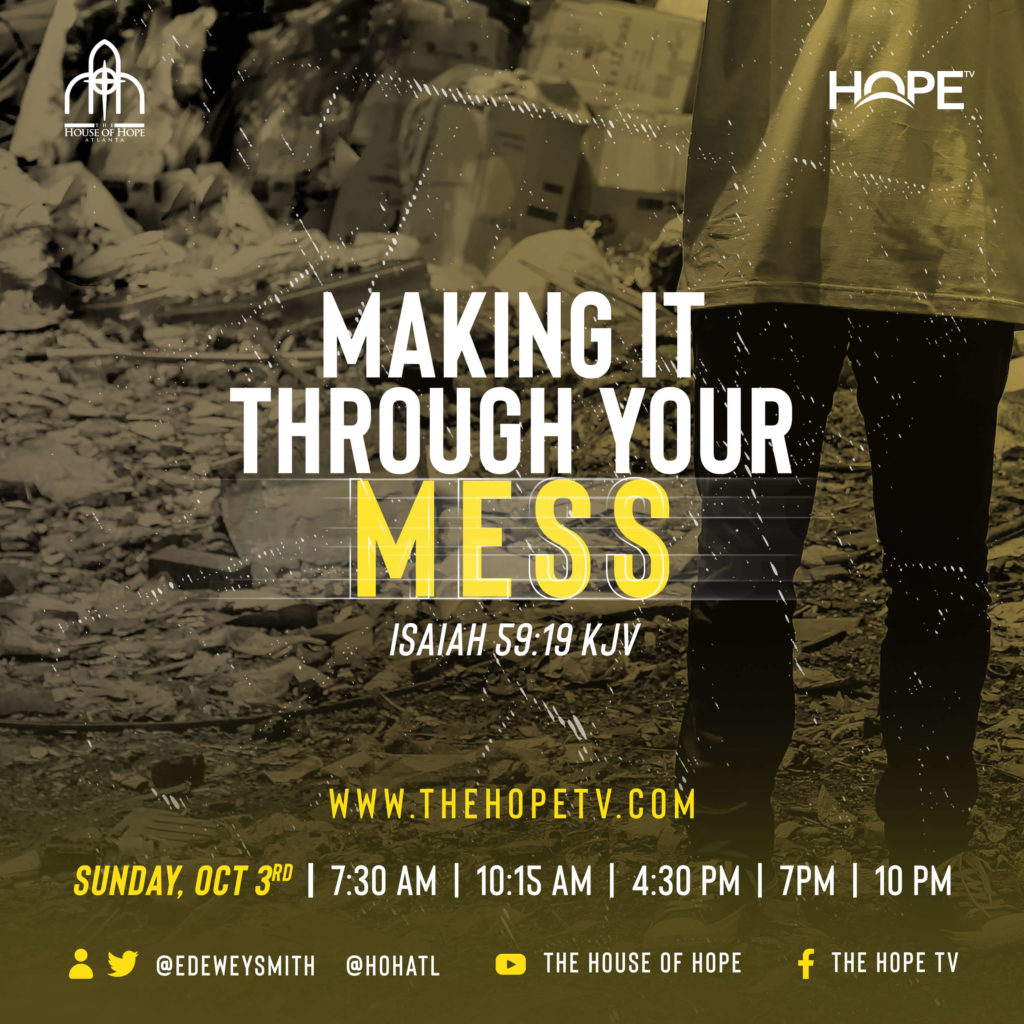 Make_It_Through_Your_Mess–1